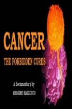 Watch Cancer: The Forbidden Cures 123movies