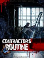 Watch Contractor\'s Routine 123movies