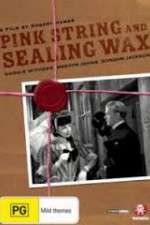Watch Pink String and Sealing Wax 123movies