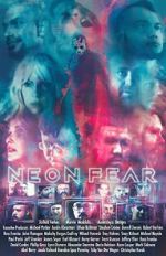 Watch Neon Fear 123movies