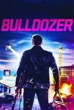 Watch Bulldozer 123movies