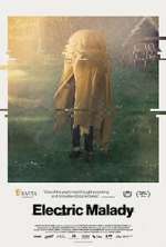 Watch Electric Malady 123movies