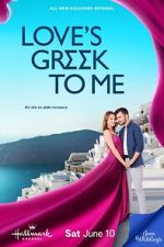 Watch Love\'s Greek to Me 123movies