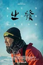 Watch Run for dream 123movies