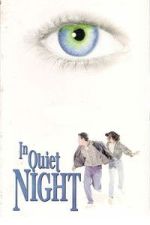 Watch In Quiet Night 123movies