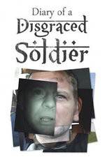 Watch Diary of a Disgraced Soldier 123movies