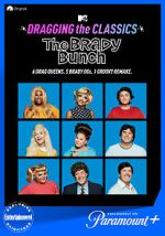 Watch Dragging the Classics: The Brady Bunch 123movies