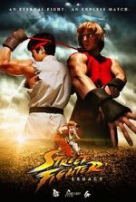 Watch Street Fighter: Legacy 123movies