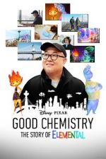 Watch Good Chemistry: The Story of Elemental (Short 2023) 123movies