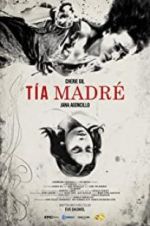 Watch Tía Madré 123movies
