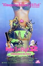 Watch Class of Nuke 'Em High Part II: Subhumanoid Meltdown 123movies