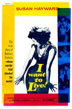 Watch I Want to Live! 123movies