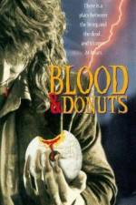 Watch Blood & Donuts 123movies