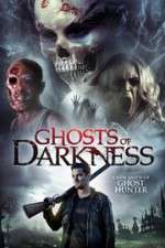Watch Ghosts of Darkness 123movies