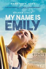 Watch My Name Is Emily 123movies