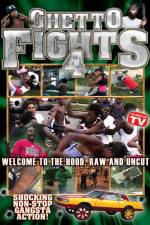 Watch Ghetto Fights Vol 4 123movies