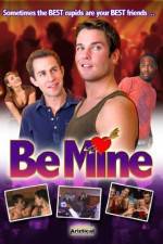 Watch Be Mine 123movies