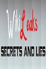 Watch True Stories Wikileaks - Secrets and Lies 123movies
