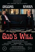 Watch God\'s Will 123movies