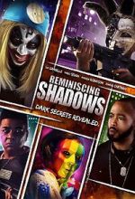Watch Reminiscing Shadows 123movies