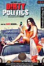 Watch Dirty Politics 123movies