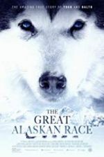 Watch The Great Alaskan Race 123movies