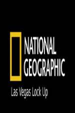 Watch National Geographic Las Vegas Lock Up 123movies