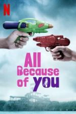 Watch All Because of You 123movies