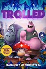 Watch Trolled 123movies