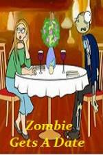 Watch Zombie Gets a Date 123movies