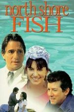 Watch North Shore Fish 123movies
