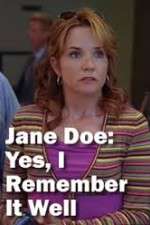 Watch Jane Doe: Yes, I Remember It Well 123movies