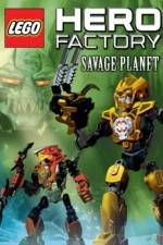Watch LEGO Hero Factory Savage Planet 123movies