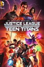 Watch Justice League vs. Teen Titans 123movies