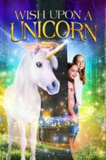 Watch Wish Upon A Unicorn 123movies