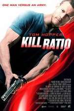 Watch Kill Ratio 123movies