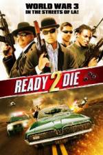 Watch Ready 2 Die 123movies