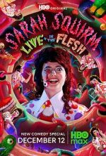 Watch Sarah Squirm: Live + in the Flesh (TV Special 2025) 123movies