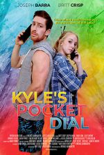 Watch Kyle\'s Pocket Dial 123movies