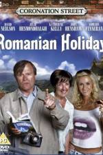 Watch Coronation Street: Romanian Holiday 123movies