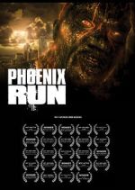 Watch Phoenix Run (Short 2013) 123movies