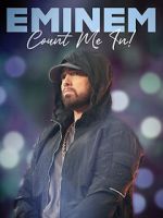 Watch Eminem: Count Me In 123movies