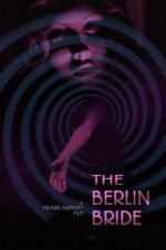 Watch The Berlin Bride 123movies