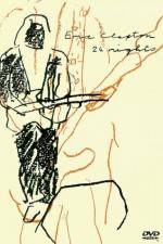 Watch Eric Clapton 24 Nights 123movies