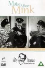 Watch Make Mine Mink 123movies