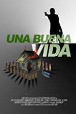 Watch Una buena vida 123movies