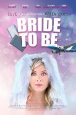 Watch Bride to Be 123movies