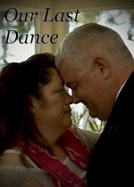 Watch Our Last Dance (Short 2019) 123movies