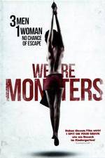 Watch We Are Monsters 123movies