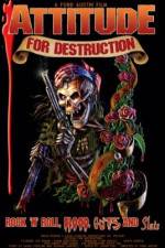 Watch Attitude for Destruction 123movies